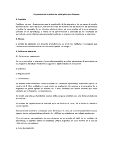 Reglamento de Acreditación y Disciplina para Alumnos 1. Propósito