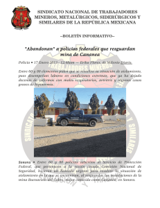 "Abandonan" a policías federales que resguardan mina de Cananea