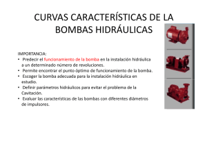 CURVAS CARACTERÍSTICAS DE LA BOMBAS HIDRÁULICAS