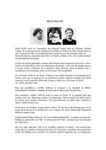 Helen Keller nació en Tuscumbia, una pequeña ciudad rural de
