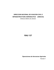 RAU 137 Operaciones de Aeronaves Agrícolas