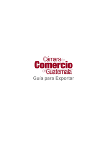 Guía para Exportar - Camara De Comercio De Guatemala
