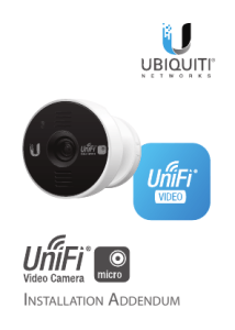 UniFi Video UVC-MICRO Addendum