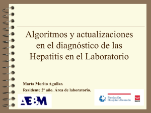 Algoritmos y actualizaciones en el diagnóstico de las Hepatitis en el