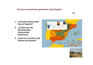 Test de conocimientos generales sobre España 1. ¿Cuántas