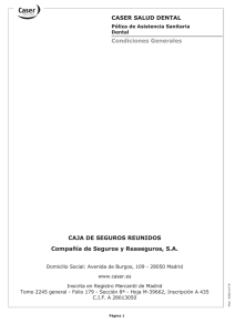 CAJA DE SEGUROS REUNIDOS Compañía de Seguros y