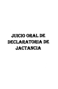 Juicio Oral de Declaratoria de Jactancia.