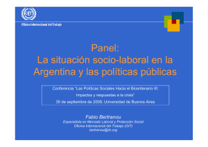 Panel: La situación socio-laboral en la Argentina y las políticas