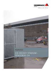 ICE HOCKEY STADIUM - FENCEBOX, CH