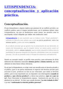 LITISPENDENCIA: conceptualización y aplicación práctica.