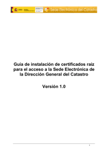 Guía de instalación de certificados raíz para el acceso a la Sede