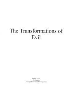 The Transformations of Evil