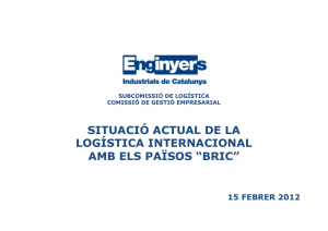 situació actual de la logística internacional amb els països “bric”