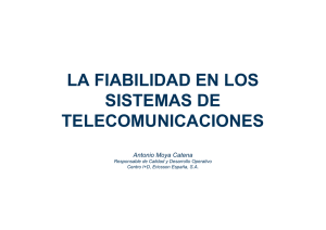 La fiabilidad de los sistemas de telecomunicación. 2008