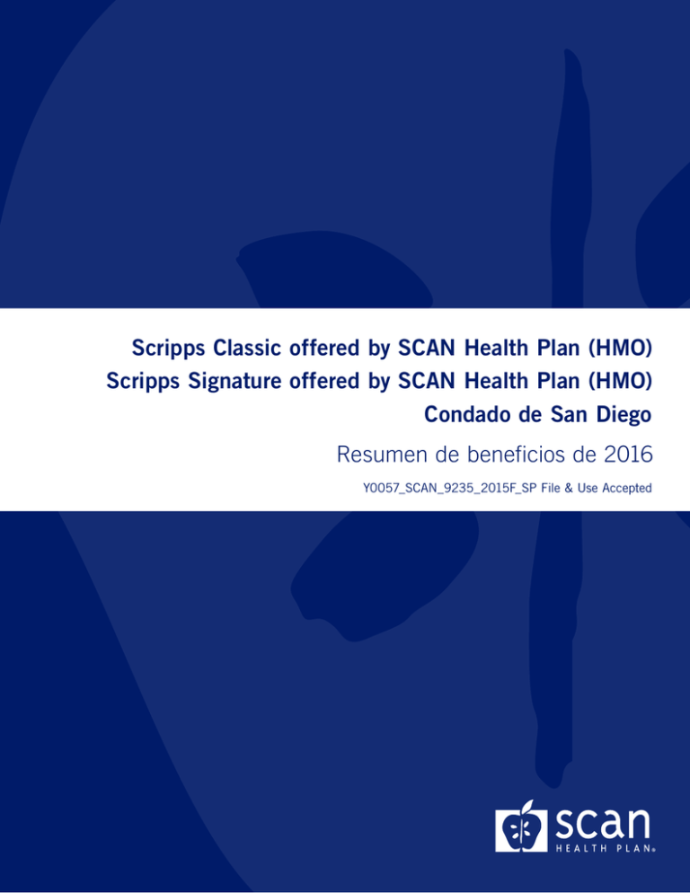 Scripps Classic offered by SCAN Health Plan (HMO) Scripps