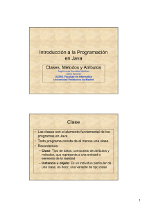 Clases Metodos y Atributos - Universidad Politécnica de Madrid