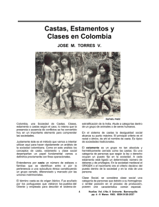 Castas, Estamentos y Clases en Colombia JOSE M. TORRES V.
