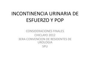INCONTINENCIA URINARIA DE ESFUERZO Y POP