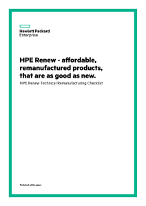 HPE Renew - affordable, remanufactured products, that are as good