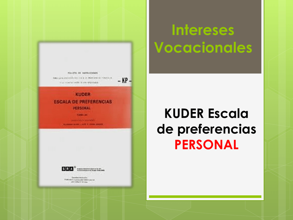 Inventario De Intereses Vocacionales De Kuder studylib.es