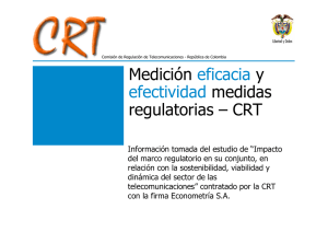 Medición eficacia y efectividad medidas regulatorias – CRT