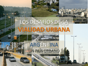 Los Desafíos de la Vialidad Urbana