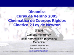 Dinamica Curso de Verano 2005 Cinematica de Cuerpos Rigidos