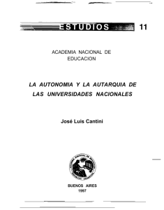 autonomía y la autarquía de las universidades nacionales