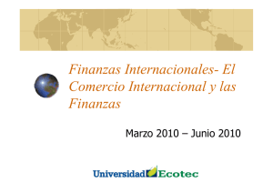 Finanzas Internacionales- El Comercio Internacional y las Finanzas