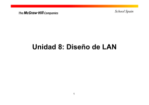 Unidad 8: Diseño de LAN