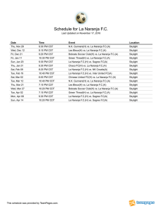 Schedule for La Naranja FC