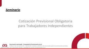 Cotización Previsional Obligatoria para Trabajadores Independientes