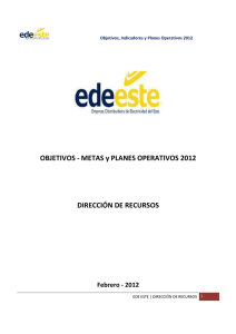 OBJETIVOS - METAS y PLANES OPERATIVOS 2012 DIRECCIÓN