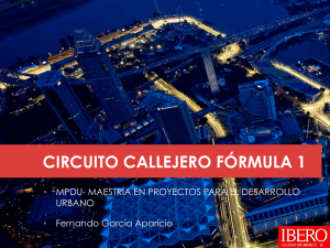 circuito callejero fórmula 1 - Maestría en Proyectos para el