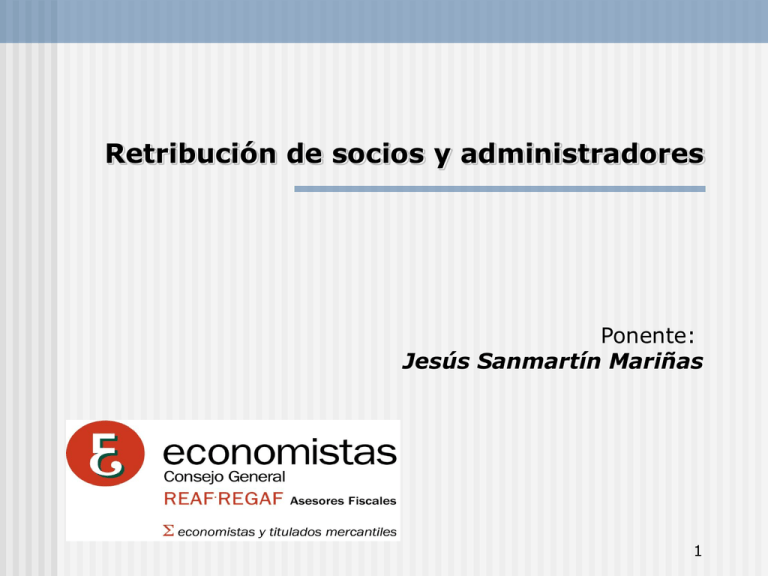 3. ANÁLISIS DE LA TRIBUTACIÓN DE LA RETRIBUCIÓN DE LOS