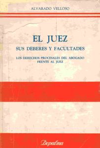 El Juez: deberes y facultades