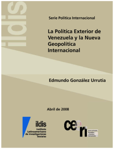 La politica exterior de Venezuela y la nueva geopolitica internacional