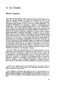 Cap. II. La Colonia, parte I. Modelo hispánico