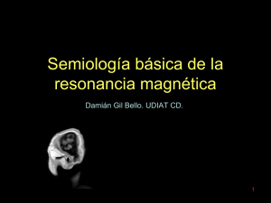 Semiología básica de la resonancia magnética