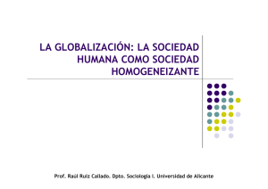 la globalización: la sociedad humana como sociedad