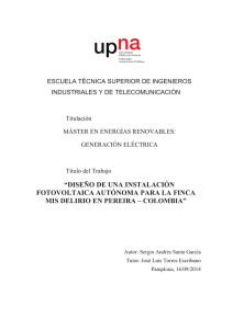 &ldquo;DISE&Ntilde;O DE UNA INSTALACI&Oacute;N FOTOVOLTAICA AUT&Oacute;NOMA
