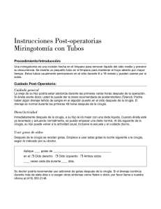 Instrucciones Post-operatorias Miringotomía con Tubos