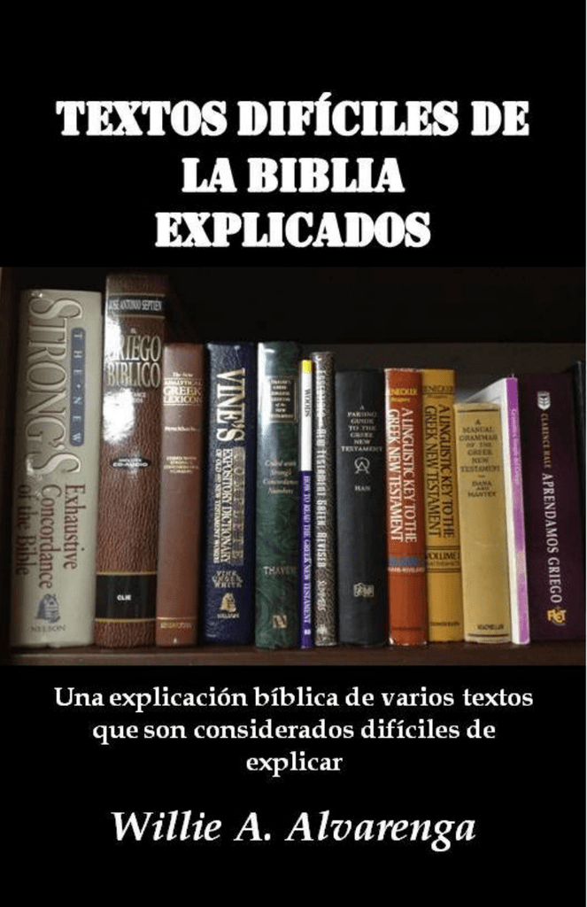 Textos Difíciles De La Biblia Explicados - 