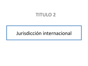 Jurisdicción internacional TITULO 2
