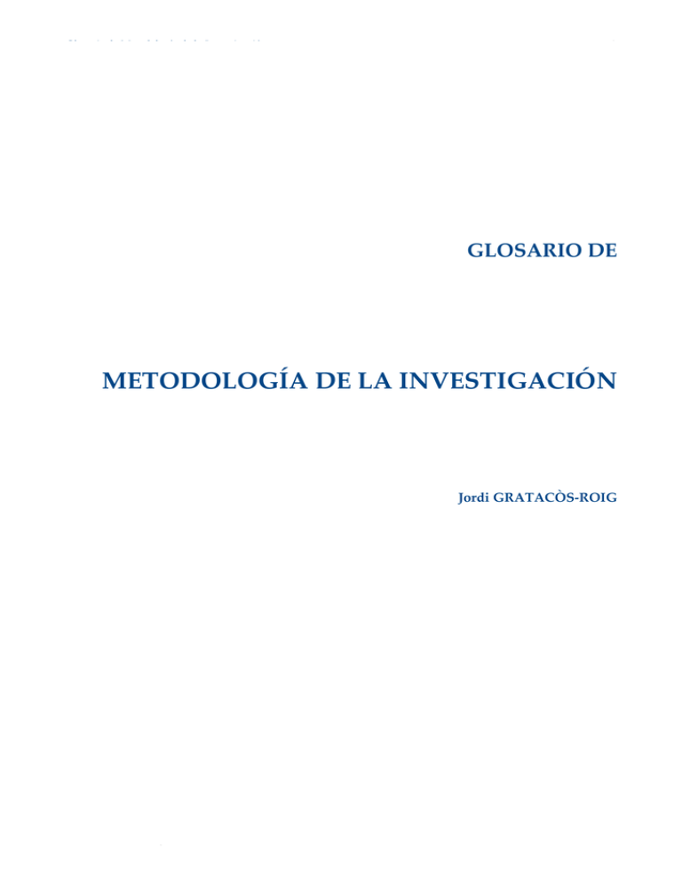 Glosario De Metodología De La Investigación