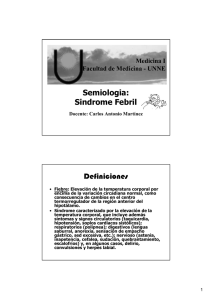 Semiologia: Sindrome Febril Definiciones