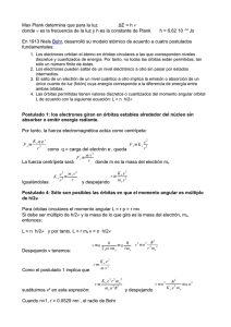 Max Plank determina que para la luz ΔE = h ν donde