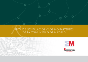 ruta de los palacios y los monasterios de la comunidad de