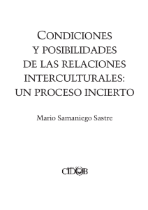 Condiciones y posibilidades de las relaciones interculturales