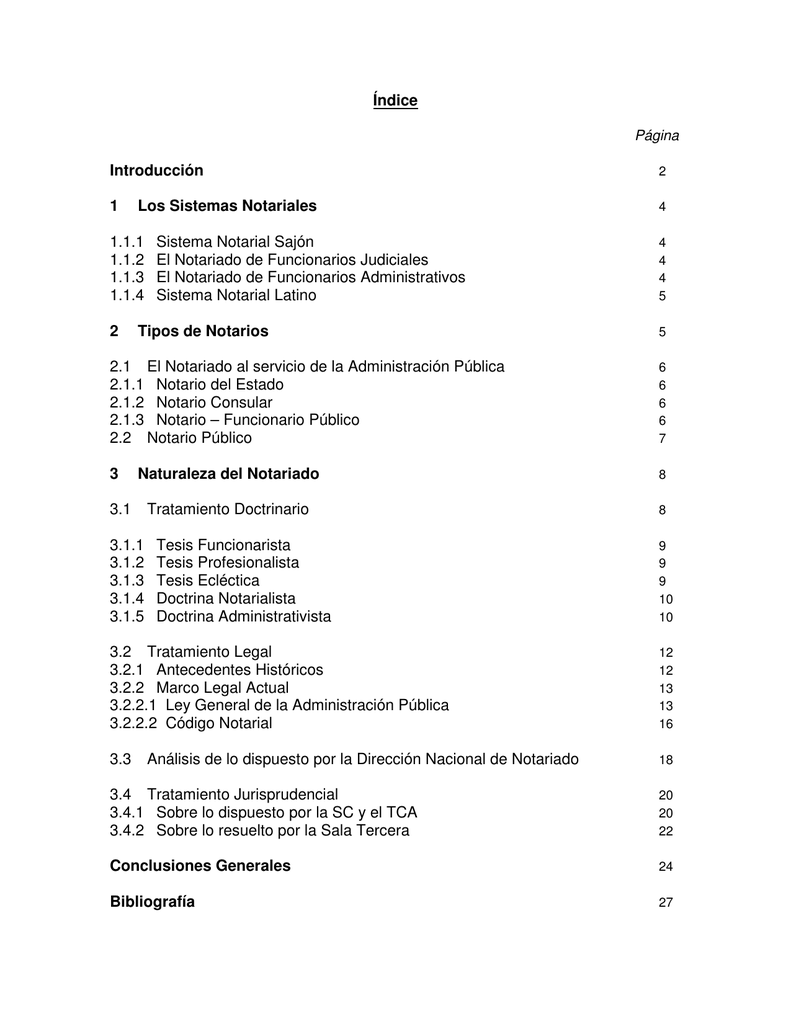 Índice Introducción 1 Los Sistemas Notariales 1.1.1 Sistema Notarial